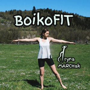 Iryna Marchak — Boikofit