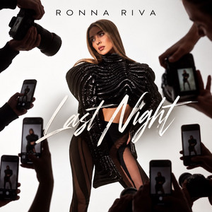 Last Night by Ronna Riva