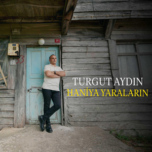 Turgut AYDIN - Haniya Yaraların