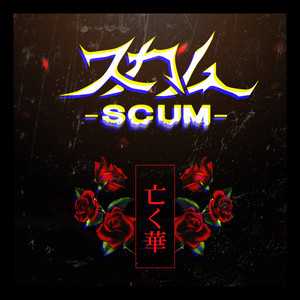 SCUM (スカム) | Spotify