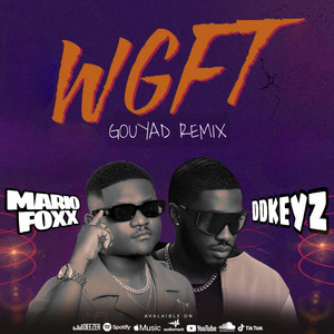 WGFT X Jamais Te laisser BY MARIOFOXX X DDKEYZ INSTR by DJMARIOFOXX