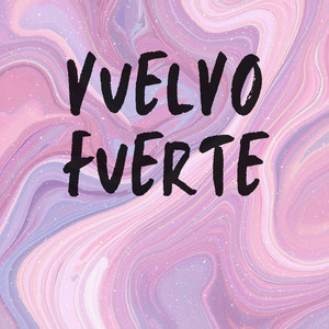 VUELVO FUERTE by Rafitaxx