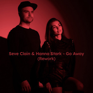 Hanna Stark — Go Away (Rework)