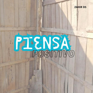 PIENSA POSITIVO by BETTYBO