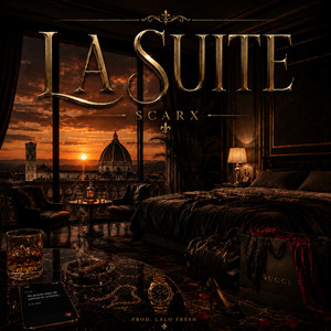 La Suite by Scarx, Lalo Fresh