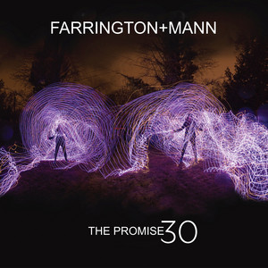 The Promise - Daniele Baldelli & DJ Rocca Vocal by Farrington And Mann, Daniele Baldelli, DJ Rocca
