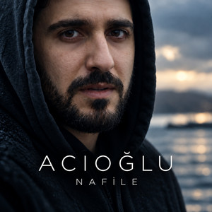 Nafile by ACIOĞLU