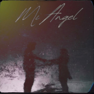 Mi Angel by Isaiah lozano