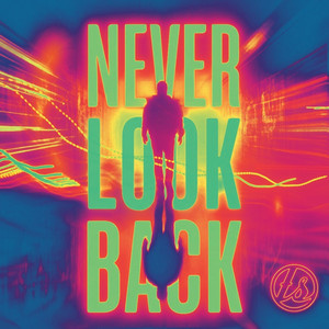Never look back by Technostreet