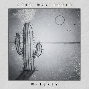 Long Way Round by Whiskey