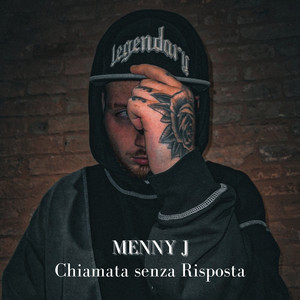 Menny J - Chiamata Senza Risposta