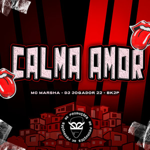 CALMA AMOR