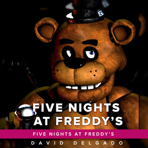 David Delgado - Five Nights At Freddy's Song (From "Five Nights At Freddy's") [Spanish Cover Movie 2023]