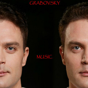G R A B O V S K Y — Music