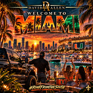 Welcome To Miami by David Allen