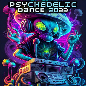 Psychedelic Dance 2023 album