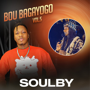 Soulby - Bou bagayogo (Vol.5)