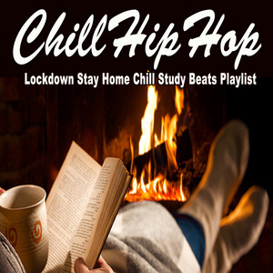 ChillHipHop Lockdown Stay Home Chill Study Beats Playlist