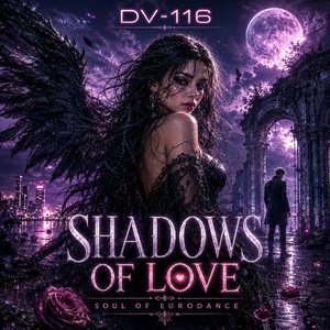 Shadows of Love by DV-116