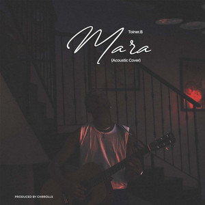 Mara (Acoustic Version)