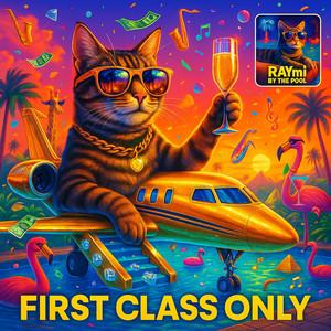 First Class Only