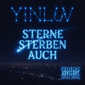 Sterne Sterben Auch by yinluv