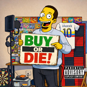 BuyOrDie by Auxxk, iAuxxk