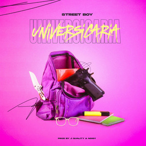 Universicaria by Street Boy Flow