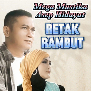 Retak Rambut by Asep hidayat, Mega Mustika