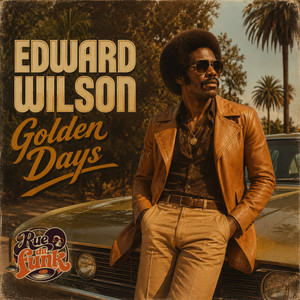 Golden Days - A1 Mix by Edward Wilson