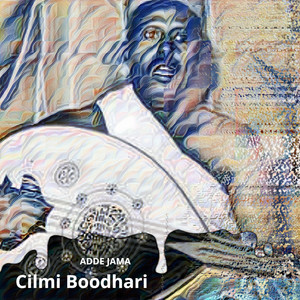 ADDE JAMA - Cilmi Boodhari