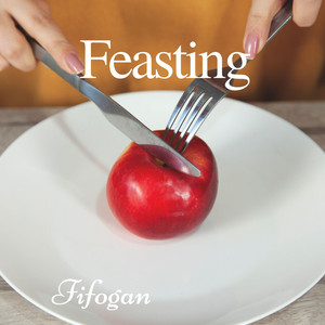 Feasting by Fifogan