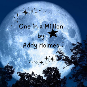 One in a Million by Addy Holmes