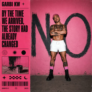 Portada de By The Time We Arrived, The Story Had Already Changed
