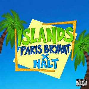 Islands by NALT, Paris Bryant