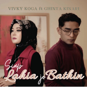Siap Lahia Jo Bathin (feat. Vicky Koga)