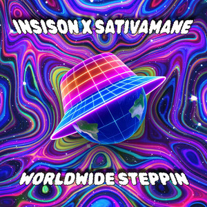 Worldwide Steppin by Insison, SativaMane