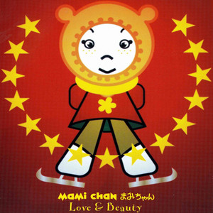 Love and Beauty — Mami Chan