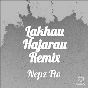 Lakhau Hajarau (Remix)
