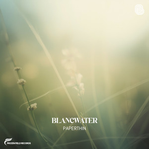 Paperthin by Blancwater