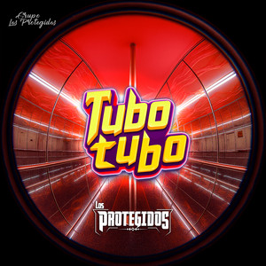 Grupo los Protegidos - Tubo Tubo