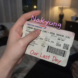 Our Last Day by NakyungMusic