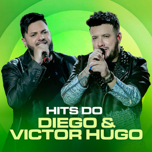 Hits Diego & Victor Hugo cover