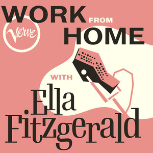 Work From Home with Ella Fitzgerald album