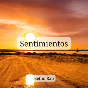 Sentimientos by Betho Rap