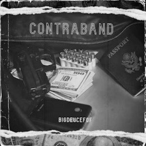 Contraband by BigDeuceFOF