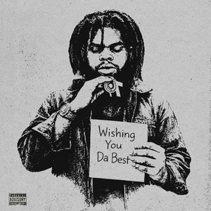 Wishin You Da Best by Tfemi