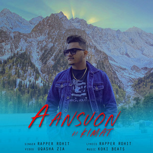 Aansuon Ki Kimat - Original by Rapper Rohit