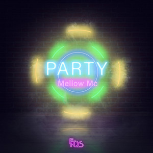 Mellow Mc - Party