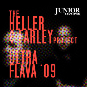 Ultra Flava [Heller & Farley Main Mix] - song and lyrics by Heller 